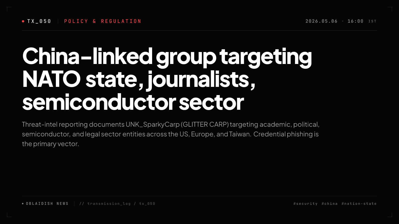 China-linked group targeting NATO state, journalists, semiconductor sector
