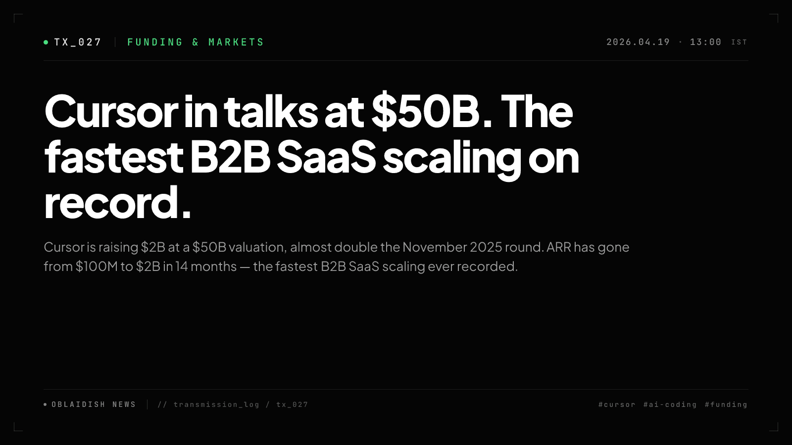 Cursor in talks at $50B. The fastest B2B SaaS scaling on record.