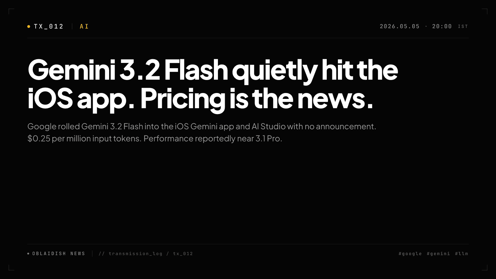 Gemini 3.2 Flash quietly hit the iOS app. Pricing is the news.