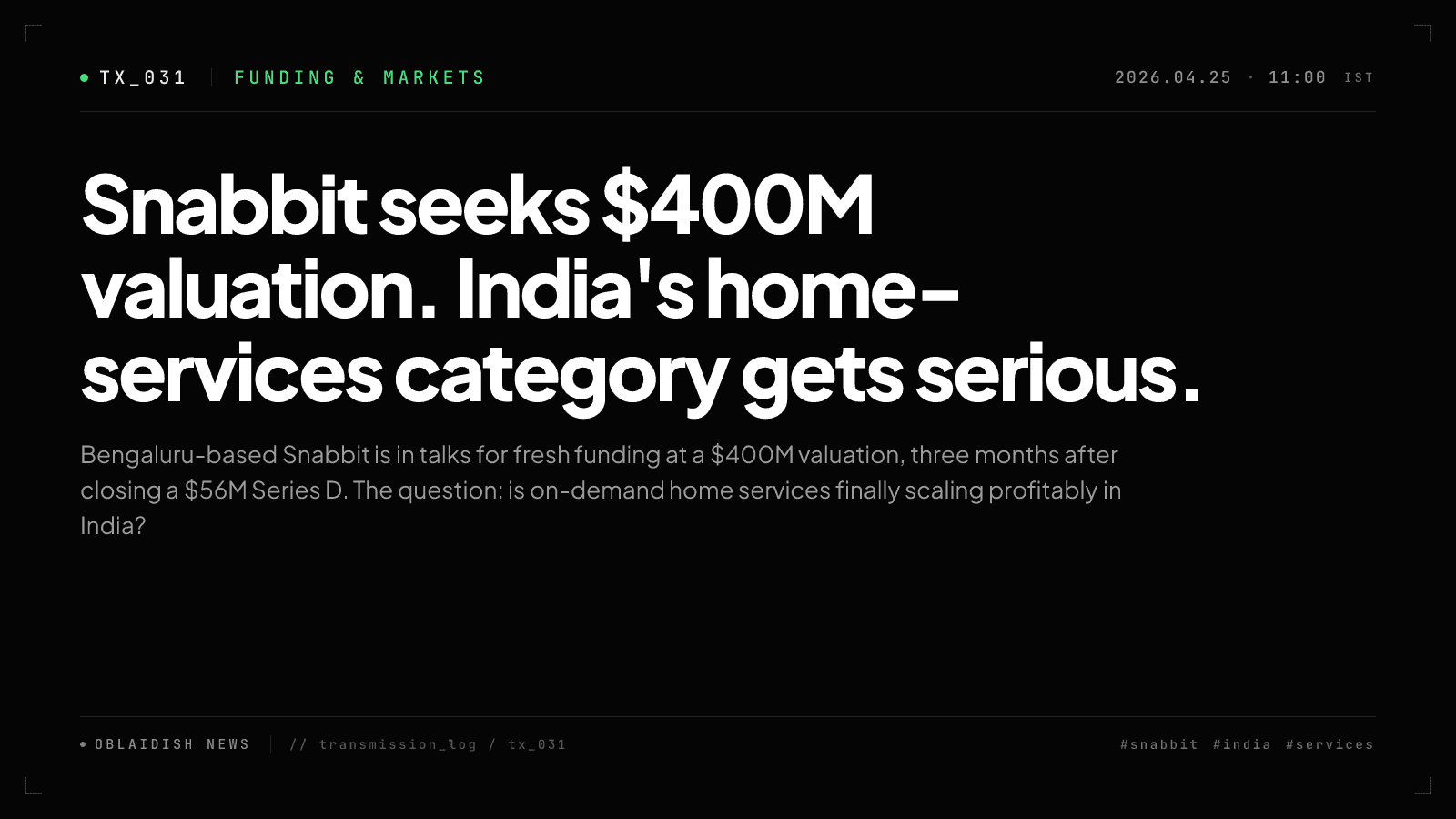 Snabbit seeks $400M valuation. India's home-services category gets serious.
