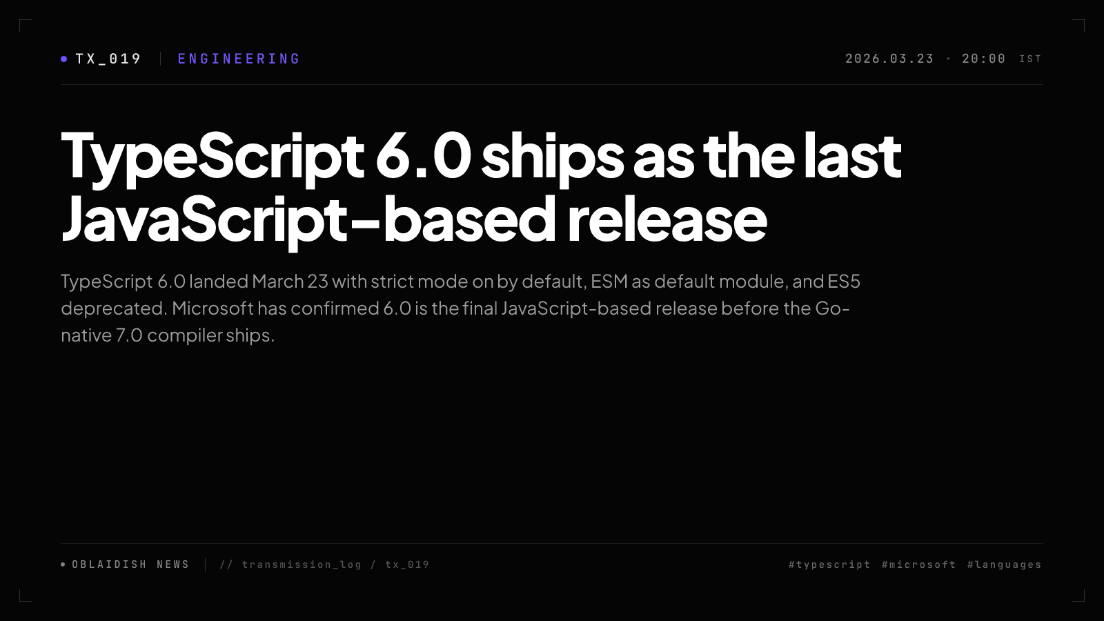 TypeScript 6.0 ships as the last JavaScript-based release