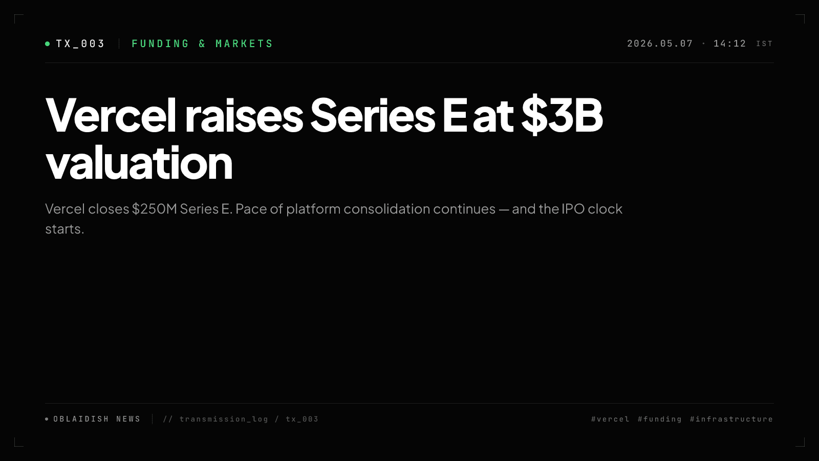 Vercel raises Series E at $3B valuation